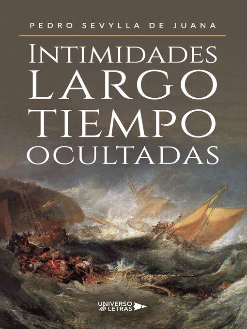 Title details for Intimidades largo tiempo ocultadas by Pedro Sevylla de Juana - Available